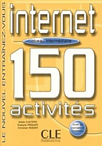 Internet 150 Activities Textbook + Key (Intermediate B1) (Paperback)