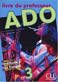 ADO Teachers Guide (Level 3) (Paperback)