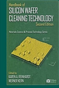 Handbook of Silicon Wafer Cleaning Technology, 2nd Edition (Paperback, 2)