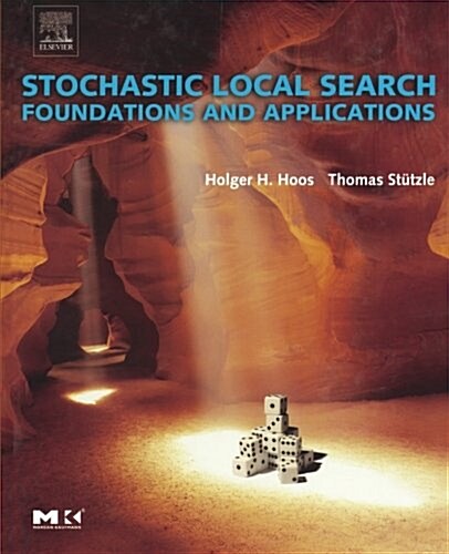 Stochastic Local Search: Foundations & Applications (Paperback)