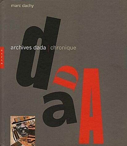 Archives Dada (Hardcover)