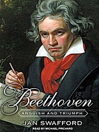 Beethoven: Anguish and Triumph (Audio CD, CD)
