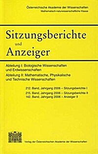 Sitzungsberichte Und Anzeiger Der Mathematisch-Naturwissenschaftlichen Klasse: Abt.I: Biologische Wissenschaften Und Erdwissensachaften 212. Band, JG. (Paperback)