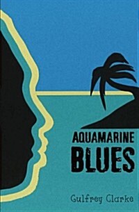 Aquamarine Blues (Paperback)