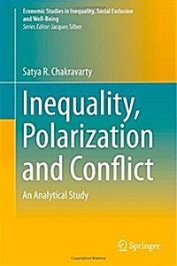 Inequality, Polarization and Conflict: An Analytical Study (Hardcover, 2015)