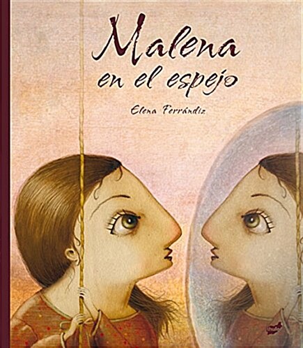 Malena En El Espejo (Hardcover)