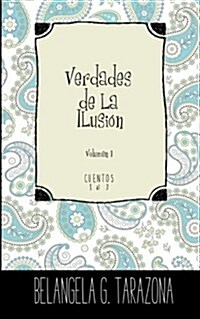 Verdades de la Ilusi? (Paperback)