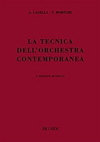 La Tecnica Dell Orchestra Contemporanea 2nd Ed (Paperback)