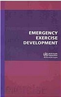 Emergency Exercise Development (Paperback)