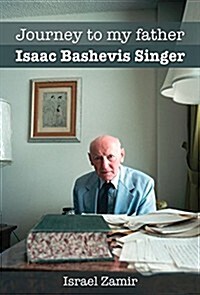 Journey to My Father, Isaac Bashevis Singer (Paperback, 2, Second Edition)