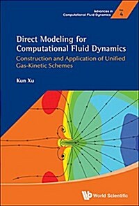 Direct Modeling for Computational Fluid Dynamics (Hardcover)