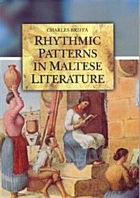 Rhythmic Patterns in Maltese Literature (Paperback)
