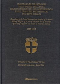 Chronology of the Grand Masters of the Order of Malta (Hardcover)
