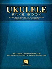 Ukulele Fake Book: Full Size Edition (Paperback)