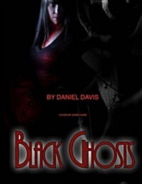 Black Ghosts (Paperback)