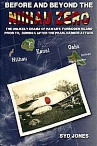 Before and Beyond the Niihau Zero (Paperback)