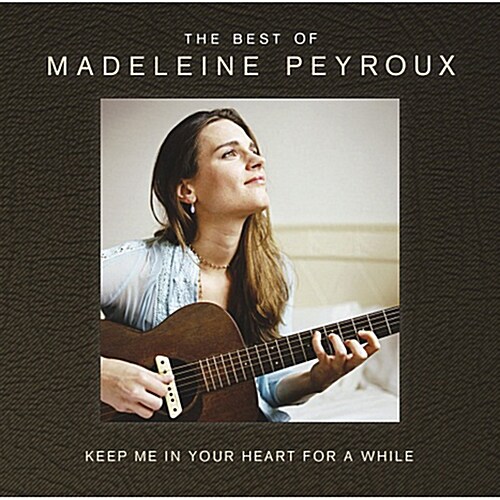 [중고] Madeleine Peyroux - Keep Me In Your Heart For A While: The Best Of Madeleine Peyroux [2CD]