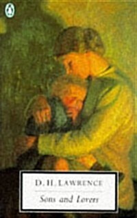 Sons and Lovers: Cambridge Lawrence Edition (Classic, 20th-Century, Penguin) (Paperback)