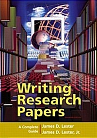 Writing Research Papers: A Complete Guide (spiral-bound) (11th Edition) (Spiral, 11th)