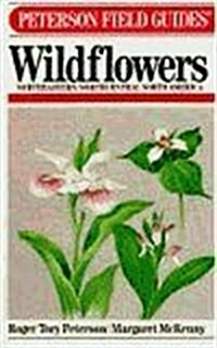 [중고] A Field Guide to Wildflowers of Northeastern and North-central North America (The Peterson Field Guide Series, 17) (Paperback, Revised)