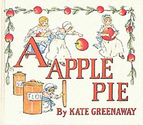 A Apple Pie (Hardcover, First Edition)