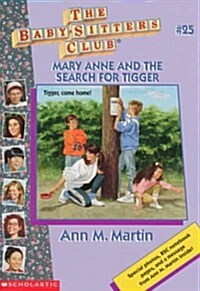 Mary Anne and the Search for Tigger (Baby-Sitters Club (Quality)) (Paperback)