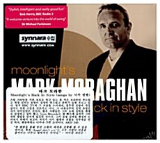 [수입] Mark Moraghan - Moonlight`S Back In Style