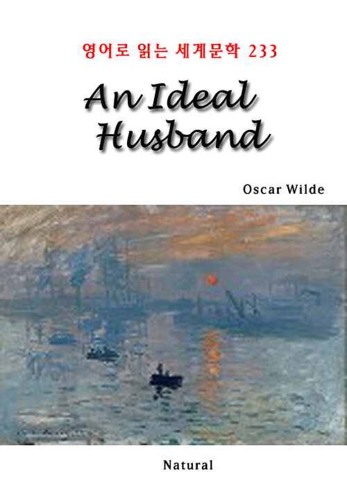 An Ideal Husband - 영어로 읽는 세계문학 233