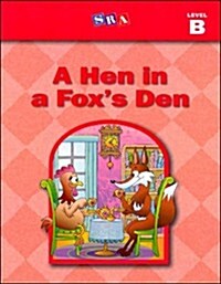 Basic Reading Series, a Hen in a Foxs Den, Level B (Paperback, 5)