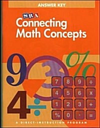 Connecting Math Concepts Level B, Additional Answer Key (Spiral, 3)