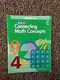 Connecting Math Concepts Level C, Additional Answer Key (Spiral, 3)