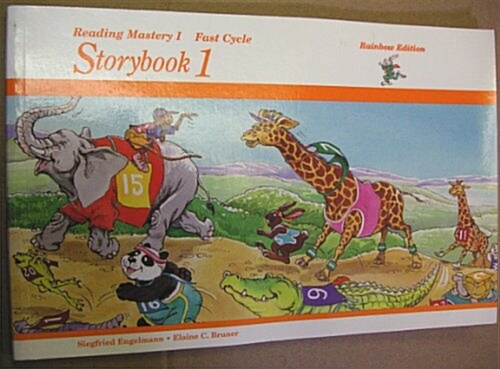 Reading Mastery - Fast Cycle Storybook 1 (Reading Mastery: Rainbow Edition) (Paperback)