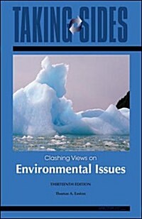 Environmental Issues: Taking Sides - Clashing Views on Environmental Issues (Paperback, 13th)