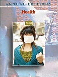 Annual Editions: Health 07/08 (Paperback, 28th)