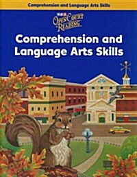 Open Court Reading: Comprehension and Language Arts Skills Level 3 (Paperback, Workbook)