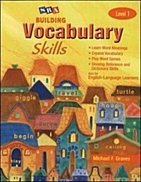 Building Vocabulary Skills, Student Edition, Level 1: Student Edition Level 1 (Paperback)