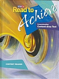 SRA Read to Achieve: Comprehending Content-Area Text (Content Reader) (Hardcover)