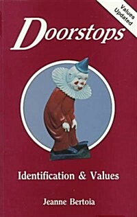 Doorstops: Identification and Values (Paperback, First Edition)