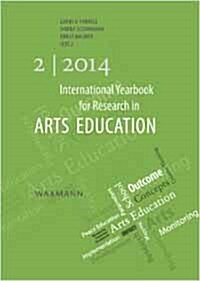 International Yearbook for Research in Arts Education 2/2014 (Paperback)