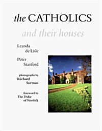 Catholics and Their Houses (Hardcover)