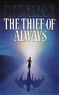 The Thief of Always (Paperback, New Ed)