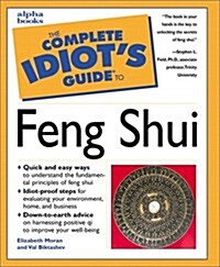 The Complete Idiots Guide To Feng Shui (Paperback)