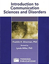 Introduction to Communication Sciences and Disorders 4th Edition (Paperback, 4th)
