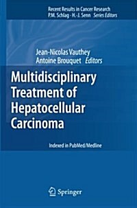 Multidisciplinary Treatment of Hepatocellular Carcinoma (Paperback)