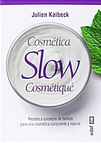 Cosmetica Slow (Paperback)