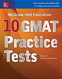McGraw-Hill Education 10 GMAT Practice Tests (Paperback)
