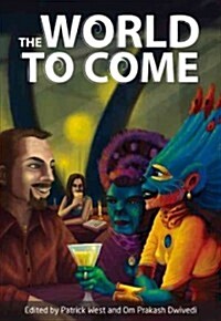 The World to Come (Paperback)