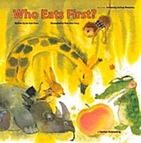 Who Eats First? (Hardcover)