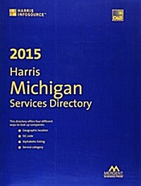 Harris Michigan Services Directory 2015 (Paperback)