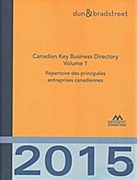 Canadian Key Business Decisions Directory (Hardcover)